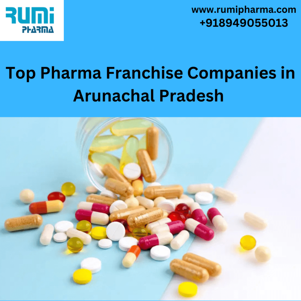 Pharma Franchise Companies in Arunachal Pradesh 