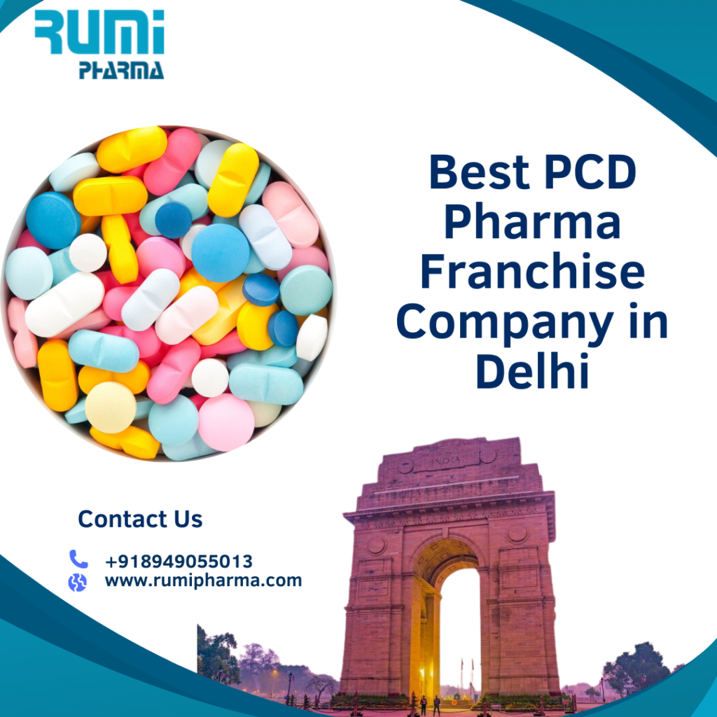 Best PCD Pharma Franchise Company in Delhi